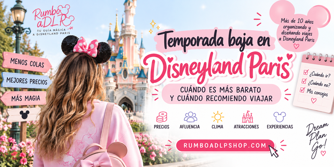 Temporada baja en Disneyland Paris: ¿cuándo compensa ir?