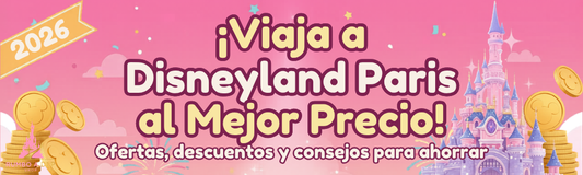 Mejor precio para viajar a Disneyland Paris en 2026: ofertas y consejos para ahorrar