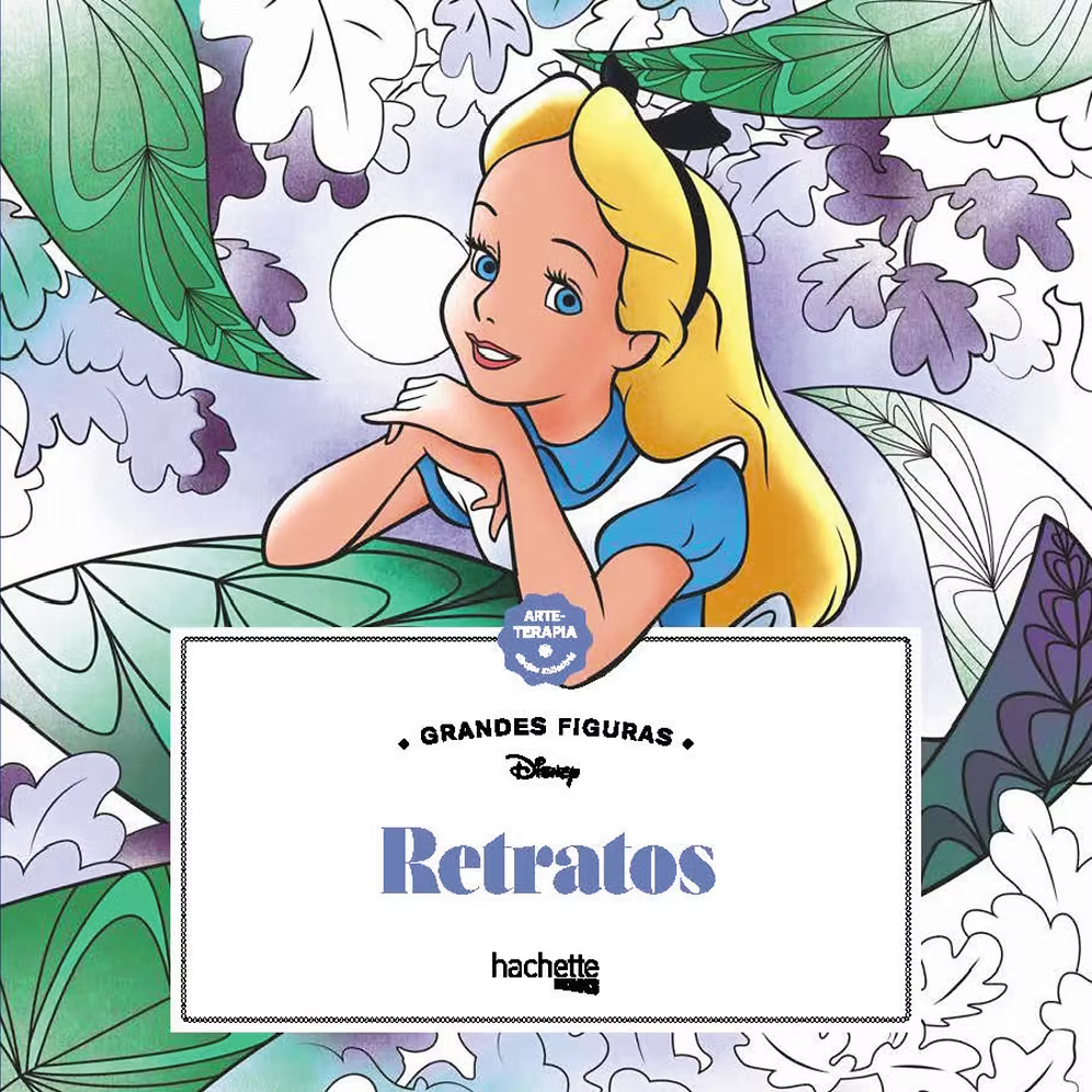 Libro para colorear Retratos Disney Arteterapia Hachette Heroes