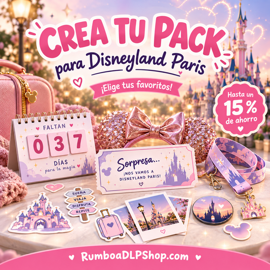 🏰 Crea tu Pack para Disneyland Paris