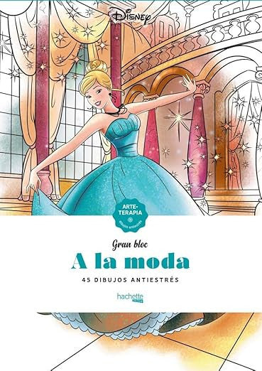 Libro para colorear A la moda Disney Arteterapia