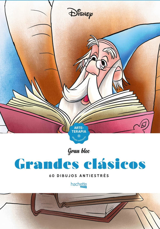 Libro para colorear Grandes clásicos Disney Arteterapia